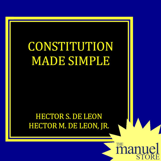 De Leon (2019) - Constitution Made Simple - by Hector - College Textbook