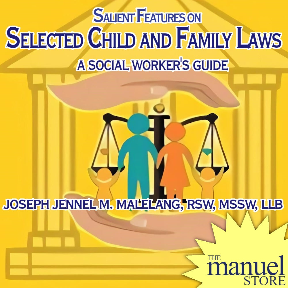 Malelang (2018) - Child and Family Laws, Salient Features on Selected: A Social Worker's Guide