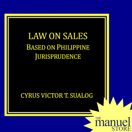 Sualog (2016) - Law on Sales - Based on Philippine Jurisprudence