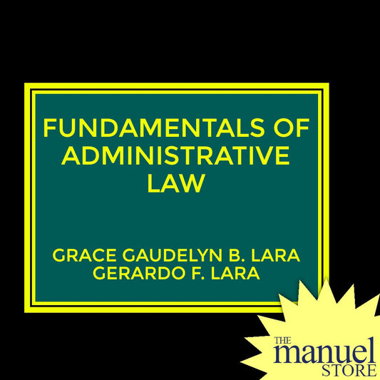 Lara (2014) - Administrative Law, Fundamentals of - by Grace Gaudelyn, Gerardo