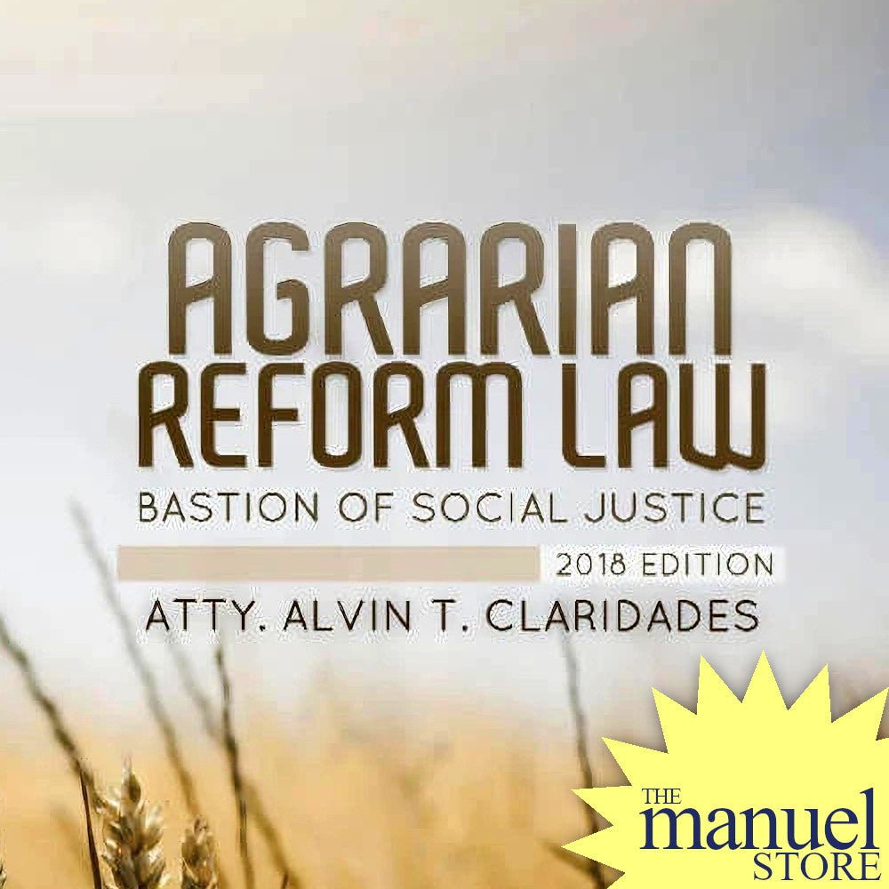 Claridades (2018) - Agrarian Reform Law - Bastion of Social Justice - Alvin