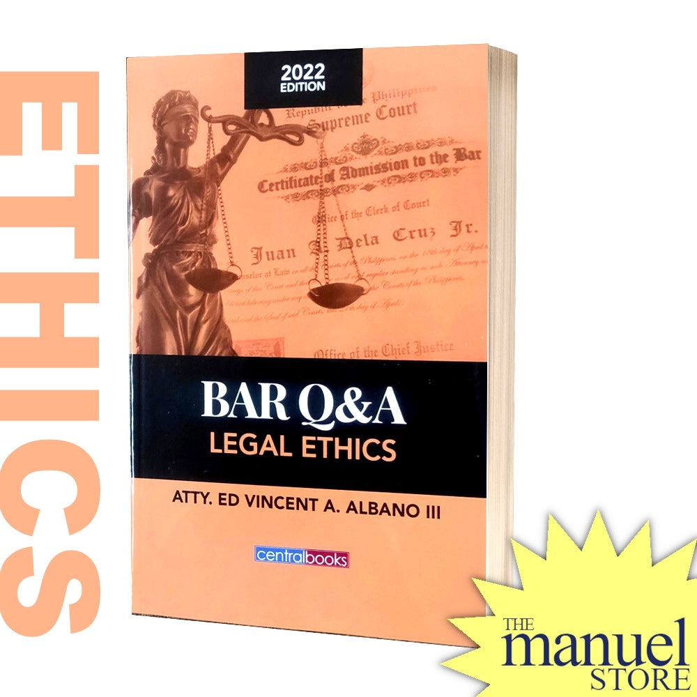 Bar Q&A (2024 Ed.) - Legal Ethics - Ed Vincent Albano - Questions and Answers