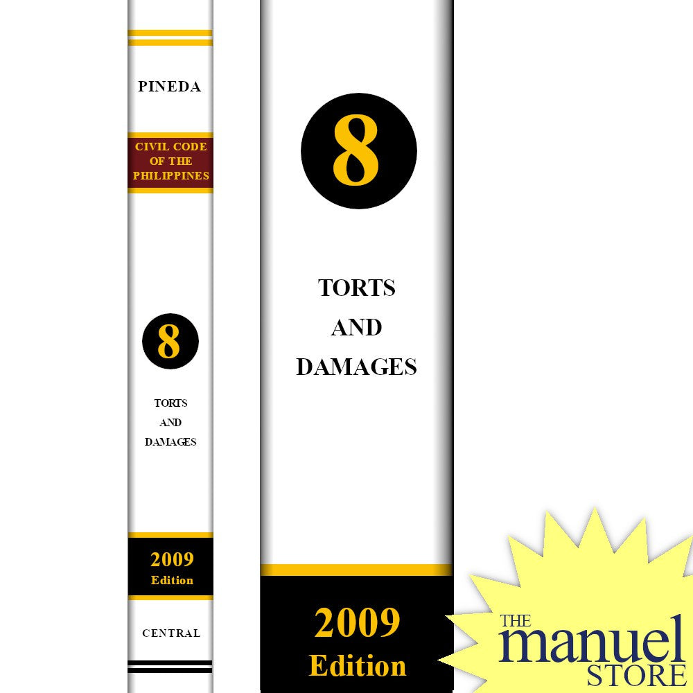 Pineda Vol. 8 (2009) - Torts and Damages - Civil Code Annotated