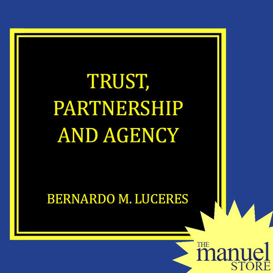 Luceres (2016) - Trust, Partnership and Agency - Civil Law