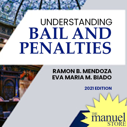 Mendoza + Biado (2021) - Bail and Penalties, Understanding