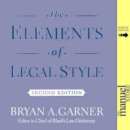 Bryan Garner (2nd Ed.) - Elements of Legal Style - Writing - Second Edition