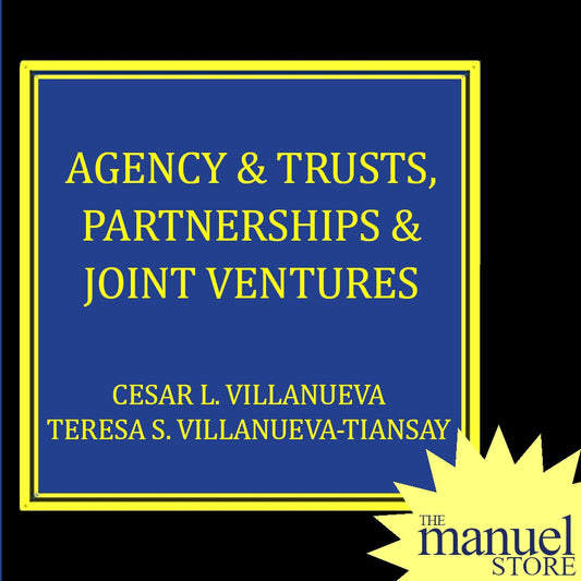 Villanueva (2018/2023) - Agency & Trusts, Partnerships & Joint Ventures