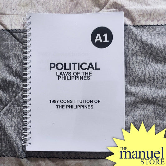 Codal Notebook (2023) - Political Laws - 1987 Constitution of the Philippines Constitutional School