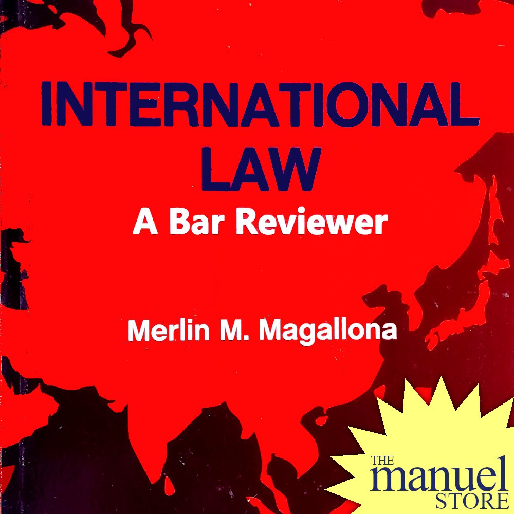 Merlin Magallona (2018) - International Law: A Bar Reviewer