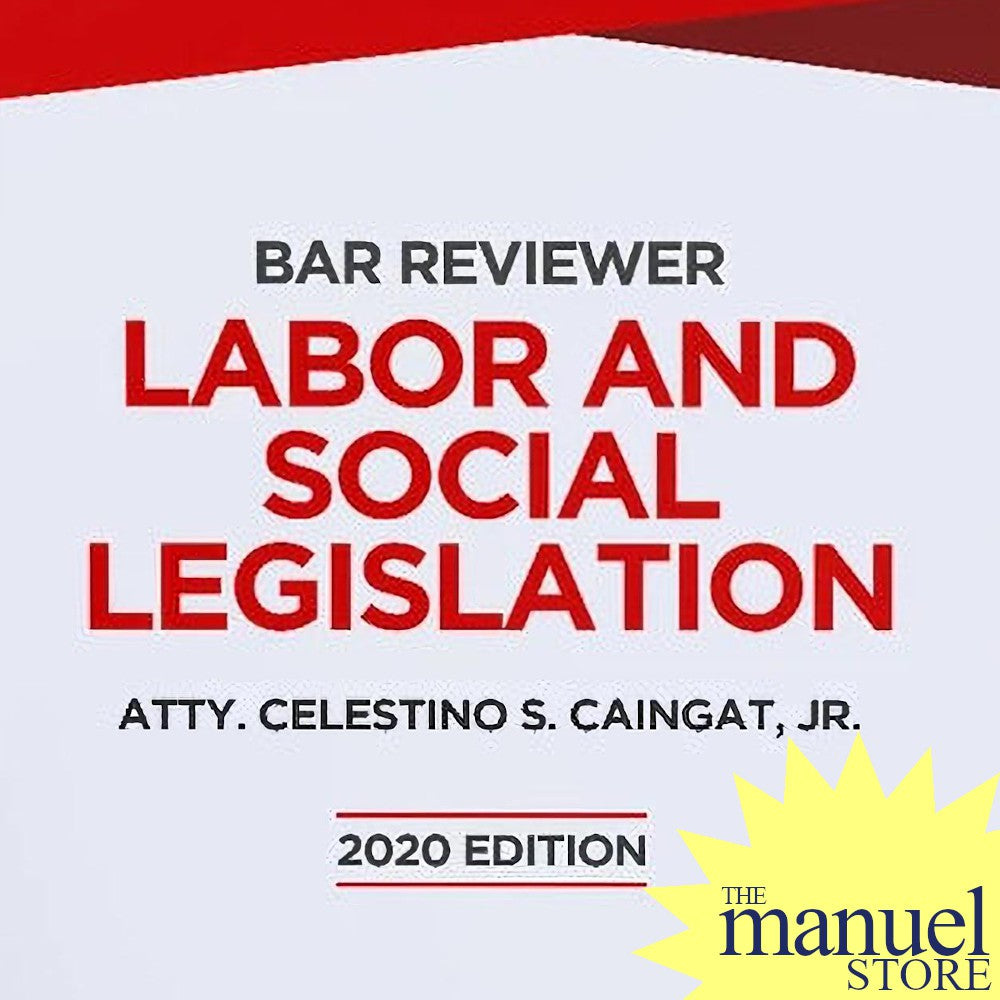 Caingat (2020) - Labor and Social Legislation - Bar Reviewer