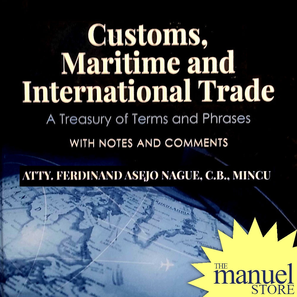 Nague (2022) - Dictionary: Customs, Maritime and International Trade: A Treasury of Terms Phrases