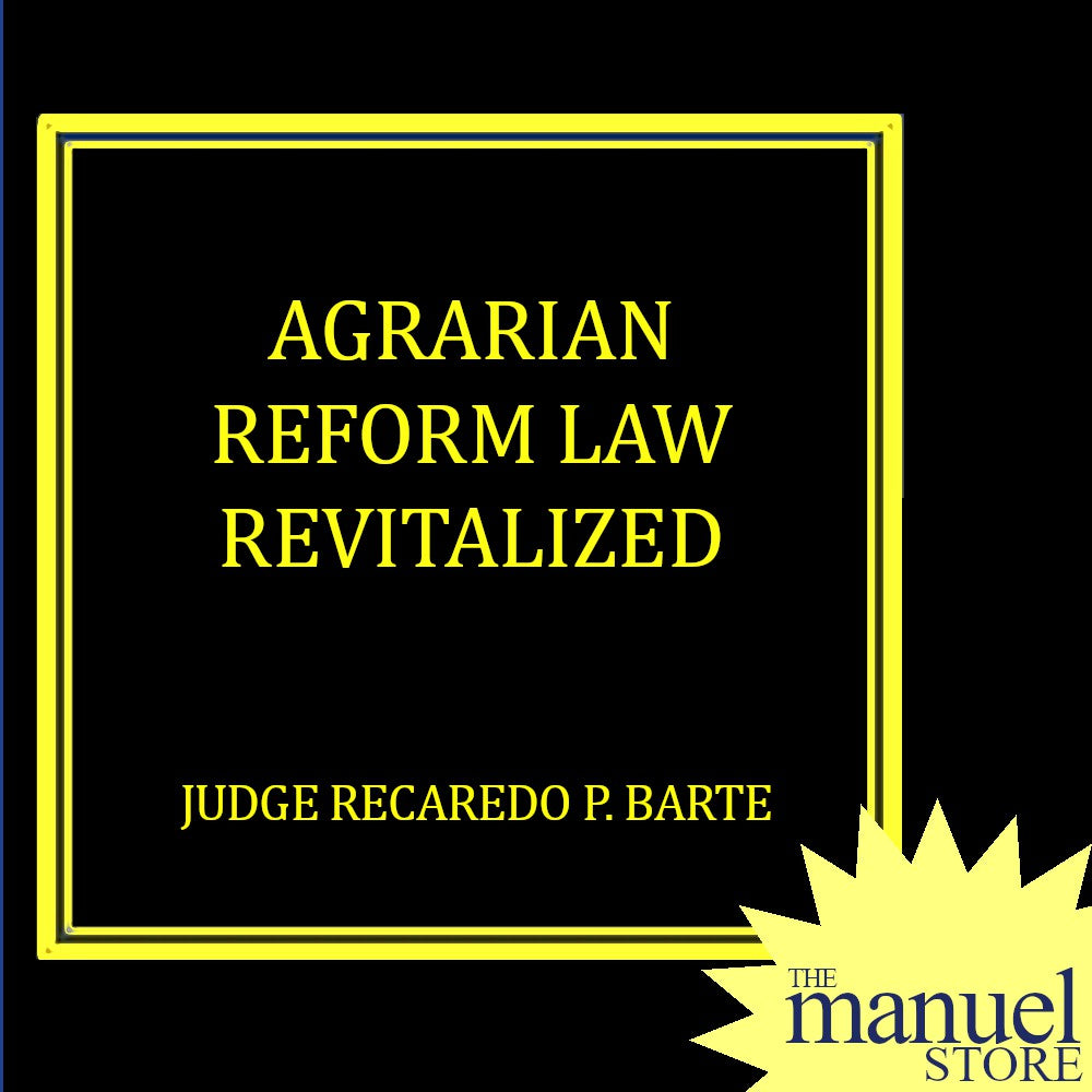 Barte (2018) - Agrarian Reform Law Revitalized