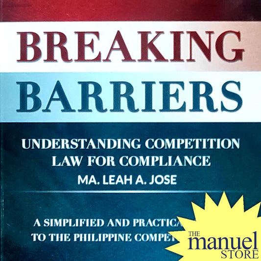 Leah Jose (2021) - Competition Act: Breaking Barriers, Understanding for Compliance, Simplified