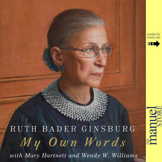 Ruth Bader Ginsburg (2016 Hardbound) - My Own Words - with Mary Hartnett Wendy Williams