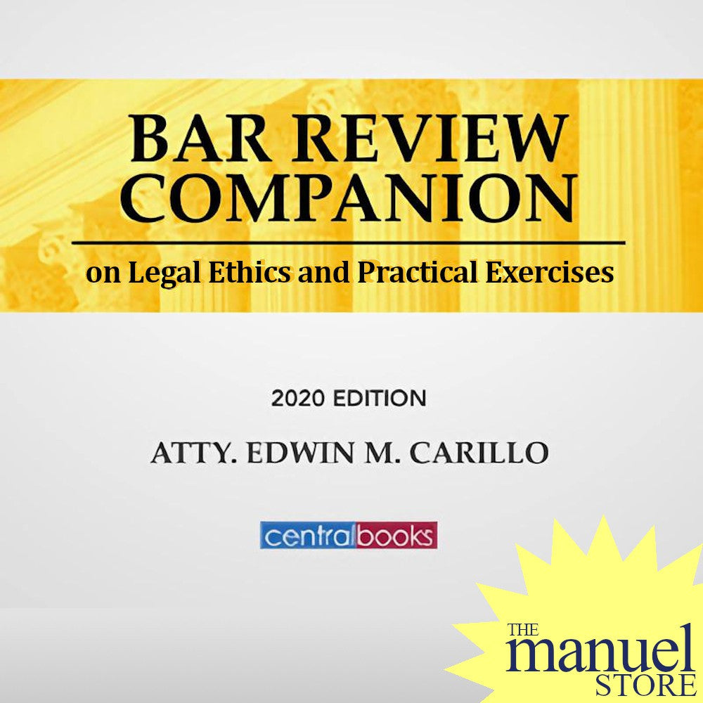 Carillo (2020) - Legal Ethics and Practical Exercises - Bar Review Companion - Reviewer