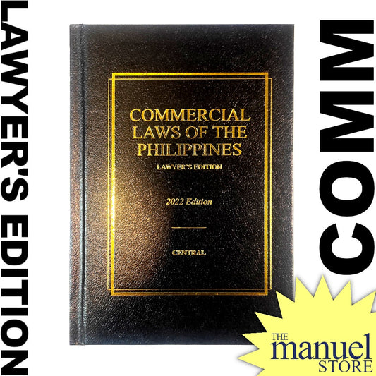 Codal (Central, Big) (2022) - Commercial Laws of the Philippines - Lawyer's Edition