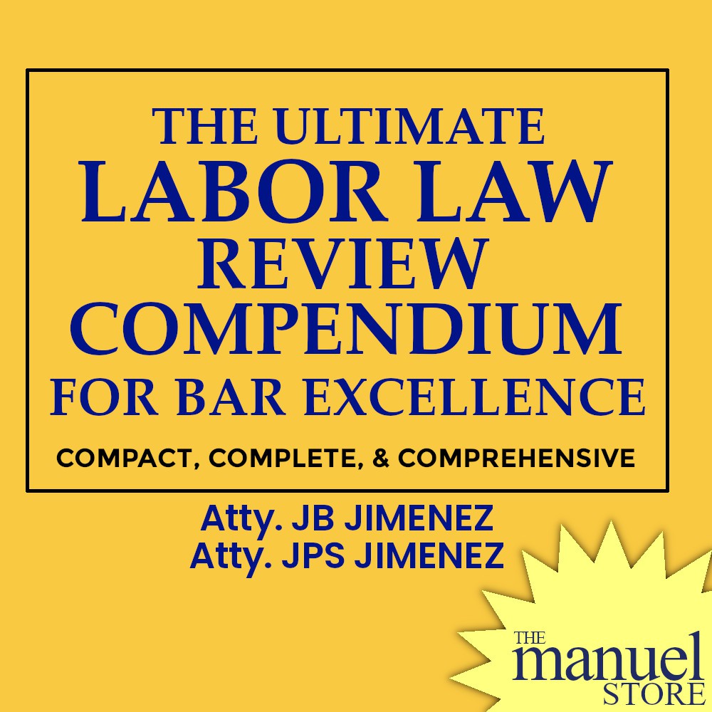 Jimenez (2020) - Ultimate Labor Law Review Compendium for Bar Excellence