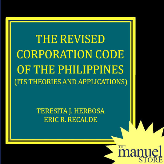 Herbosa (2019) - Revised Corporation Code, Its Theories and Applications