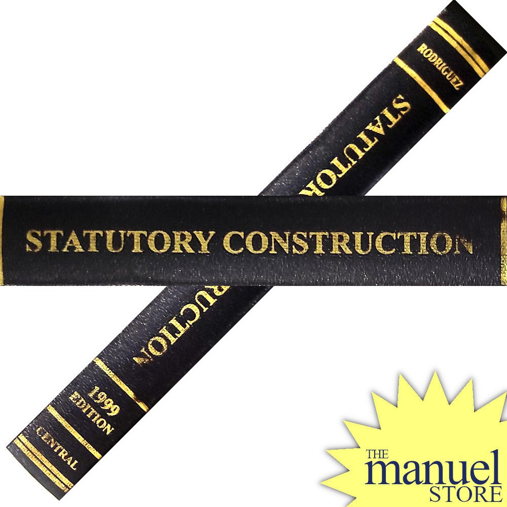 Rodriguez (1999) - Statutory Construction - StatCon - by Rufus ...