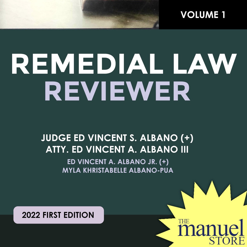 Albano Rem Vol. 1 (2022/2023) - Remedial Law Reviewer - CivPro - Civil Procedure - by Volume I One