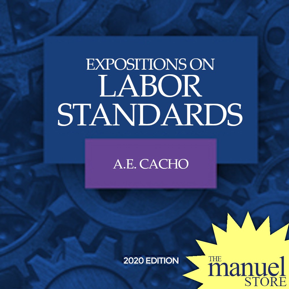 A.E. Cacho (2020) - Labor Standards, Expositions on