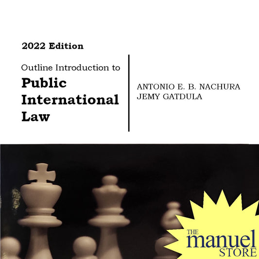 Nachura & Gatdula (2022) - Public International Law, Outline Introduction to