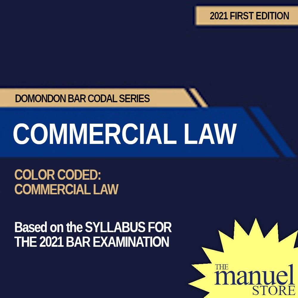 Domondon (2021) - Commercial Law Color Coded Based On The 2021 Bar Exa ...