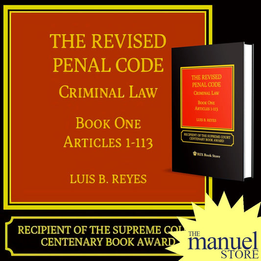 Reyes Book 1 (2021) - Revised Penal Code - Criminal Law - One I - By Luis The RPC
