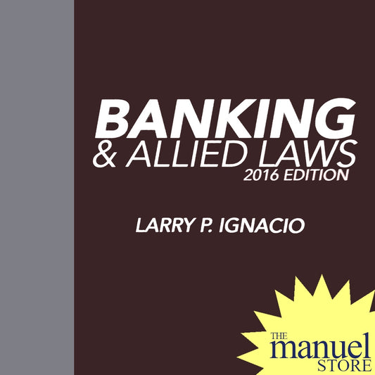 Ignacio (2016) - Banking & Allied Laws - by Larry