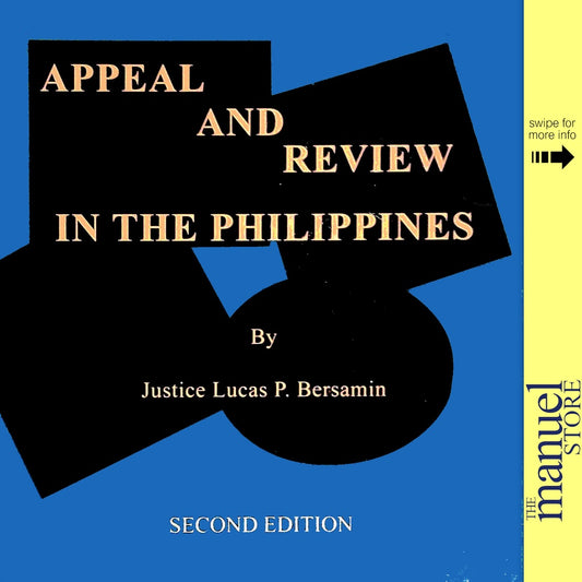 Bersamin (2000) - Appeal and Review in the Philippines - by Justice Lucas