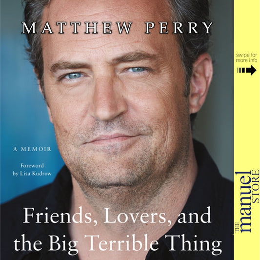 Matthew Perry (2022) - Friends, Lovers, and the Big Terrible Thing: A Memoir